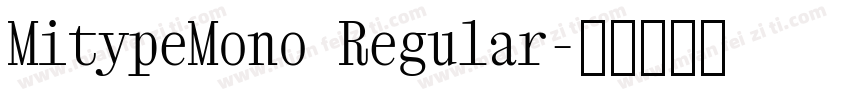 MitypeMono Regular字体转换